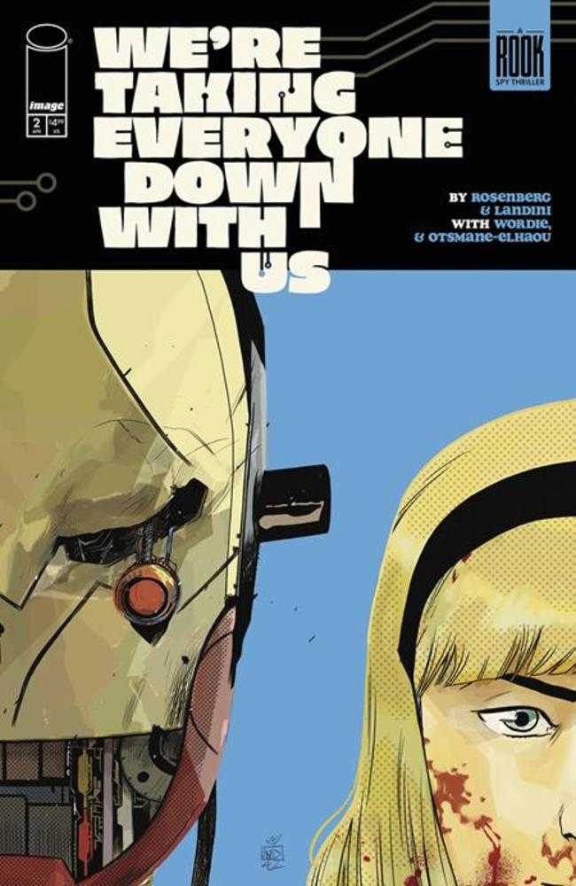 Were Taking Everyone Down With Us #2 (Of 6) Cover A Stefano Landini