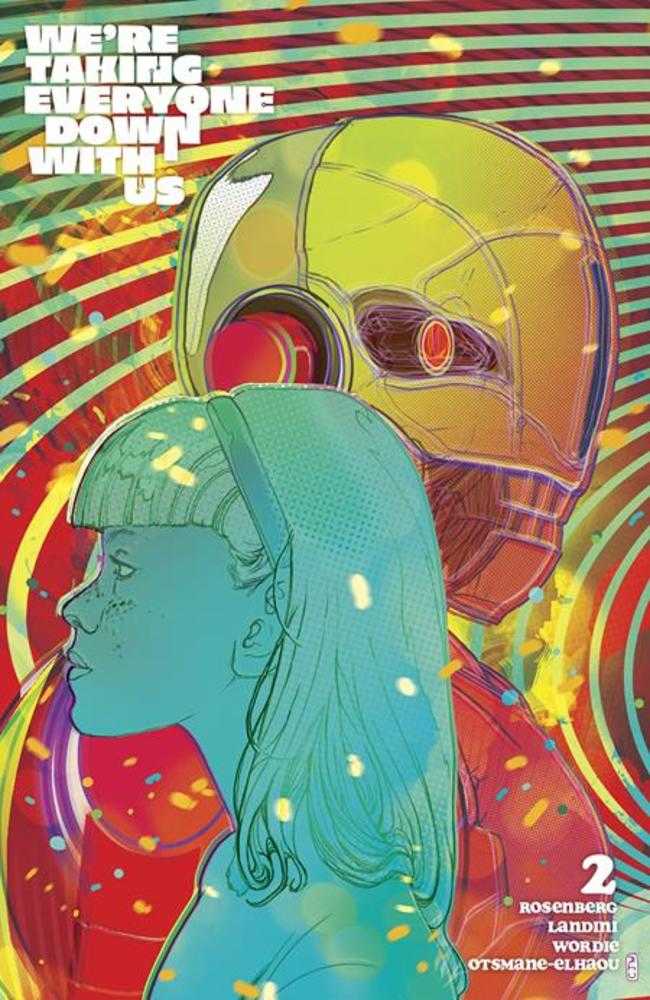 Were Taking Everyone Down With Us #2 (Of 6) Cover B Christian Ward Variant