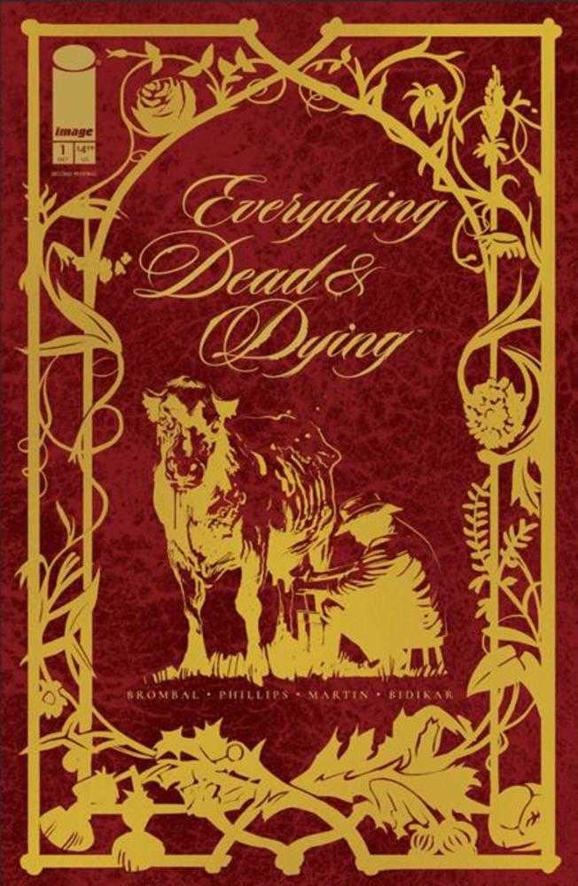 Everything Dead & Dying #1 2 Nd Printing