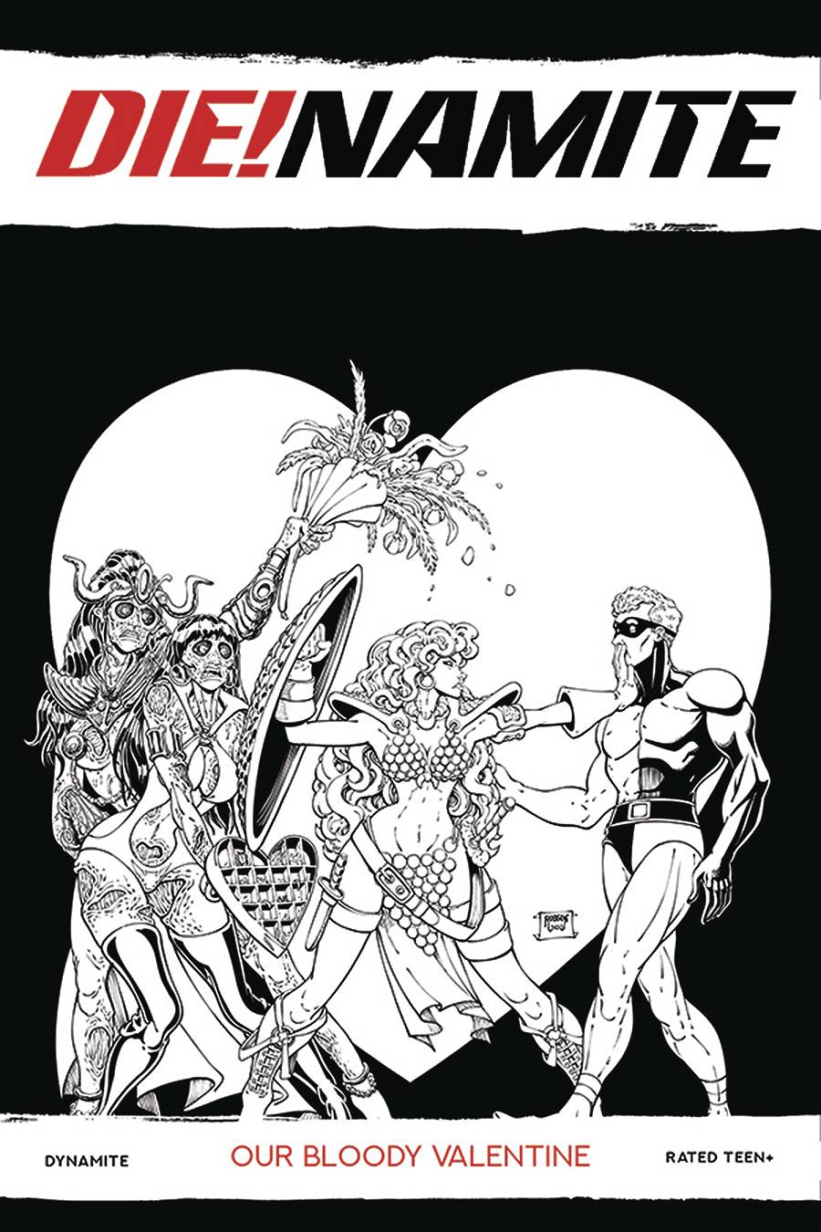 Die!Namite Bloody Valentine One Shot 1:10 Robson B&W Variant