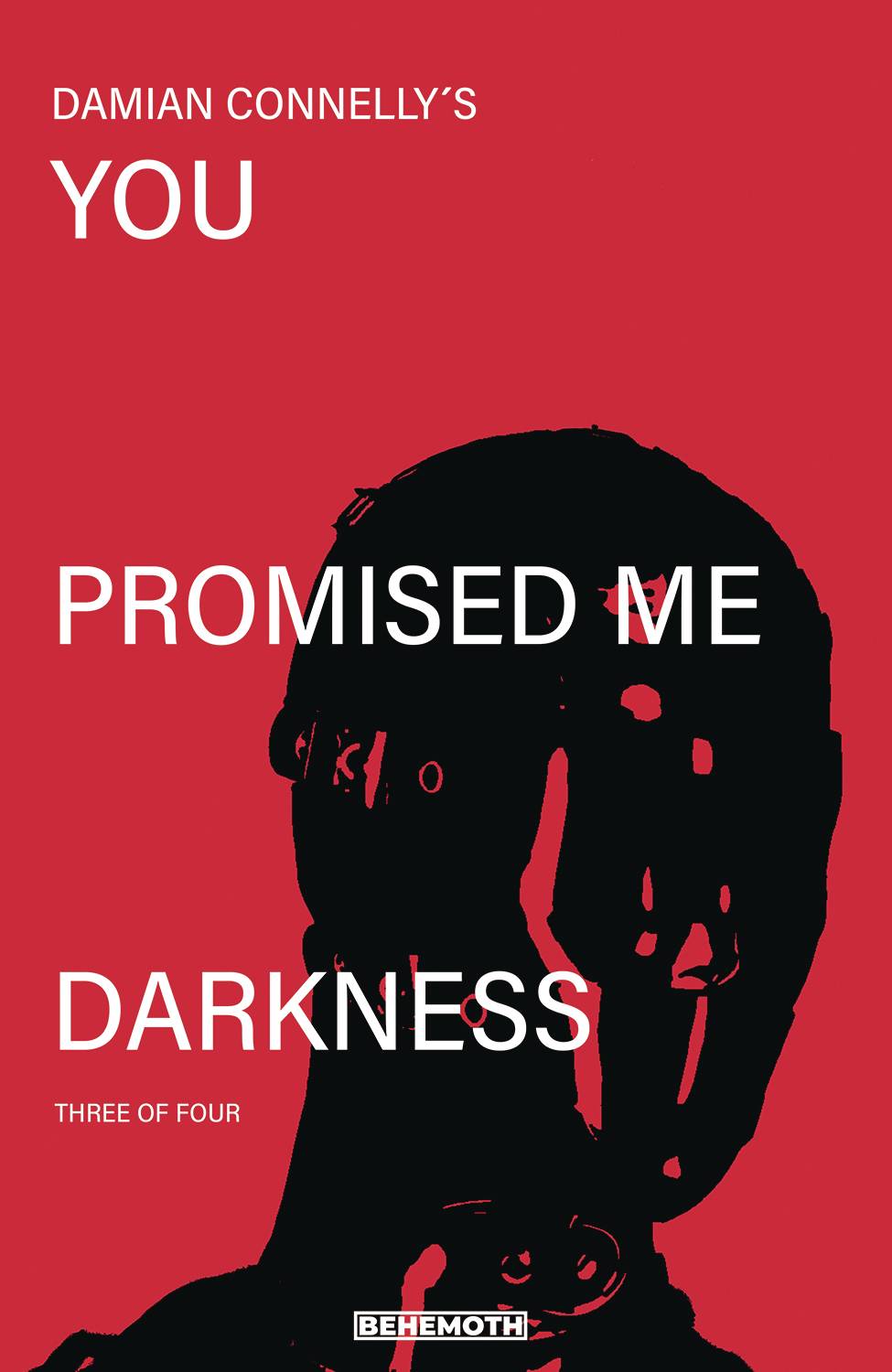 You Promised Me Darkness #3 Cover A Connelly (C: 0-0-1)