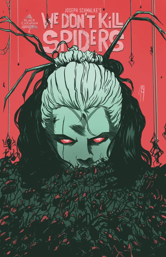 We Dont Kill Spiders #2 (Of 3)