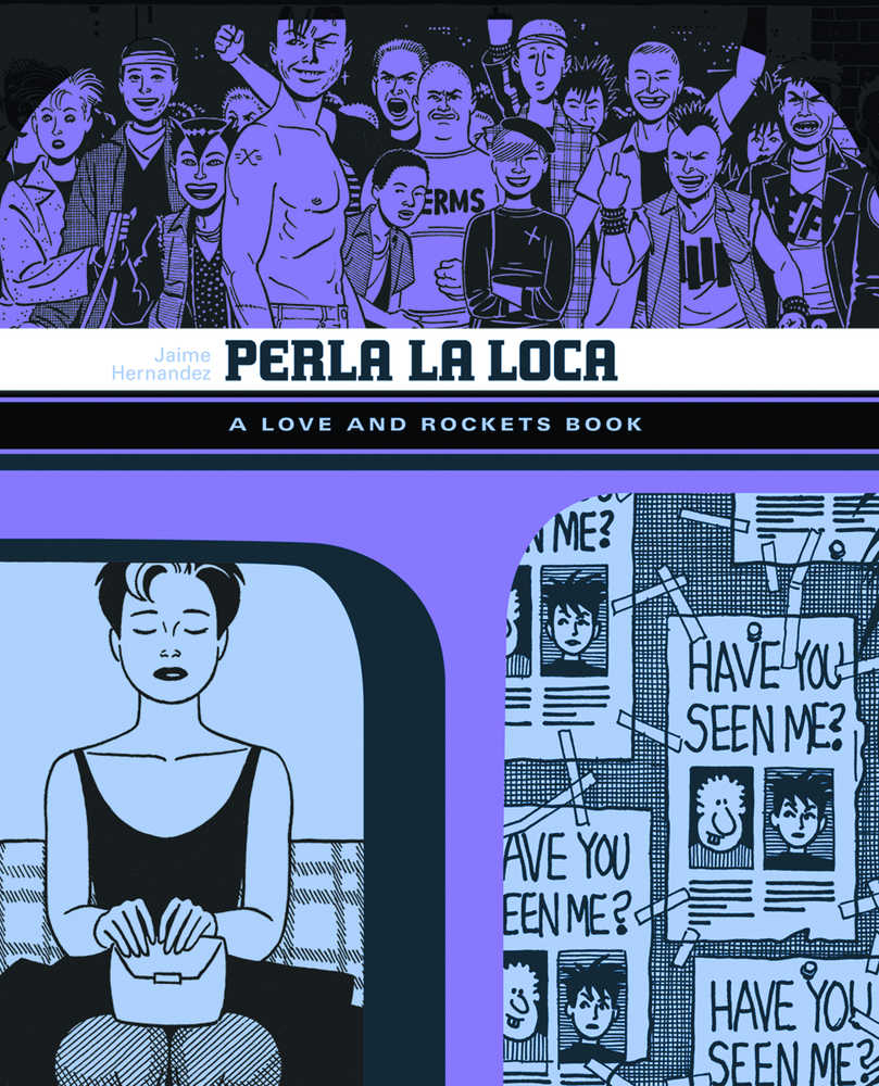 Love & Rockets Library Jaime Graphic Novel Volume 03 Perla La Loca (New Pt