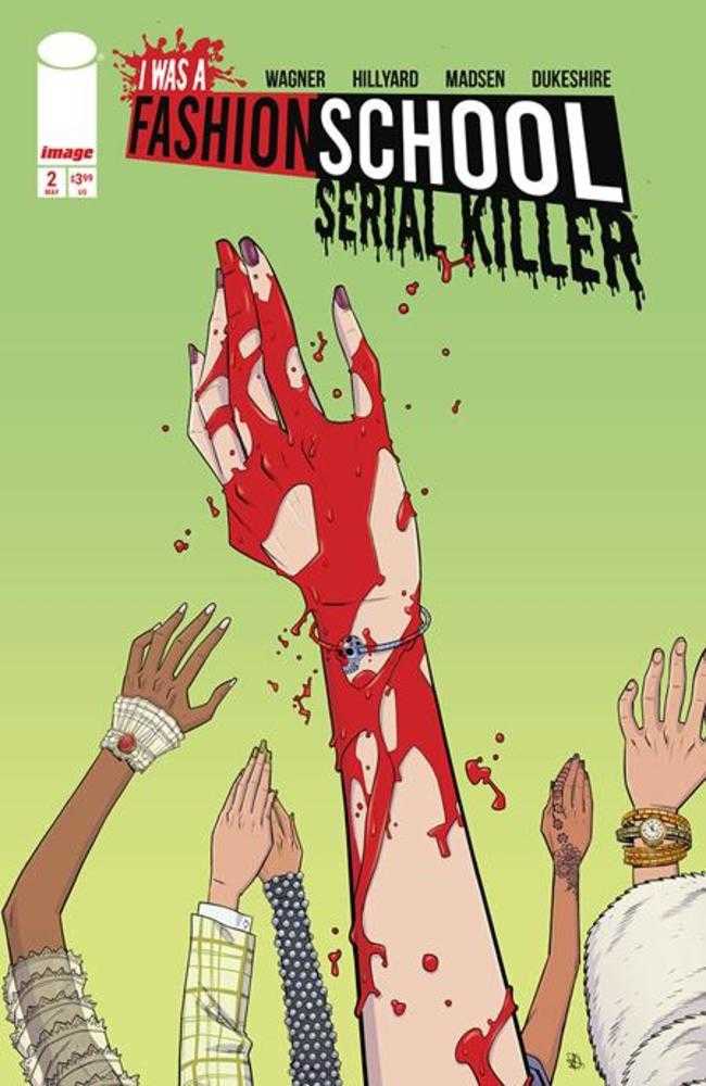 I Was A Fashion School Serial Killer #2 (Of 5) Cover A Daniel Hillyard & Michelle Madsen Blood Stitches