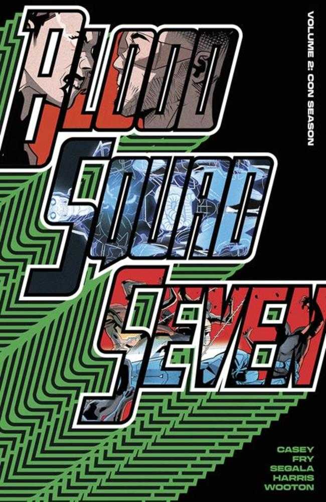 Blood Squad Seven TPB Volume 02 Con Season
