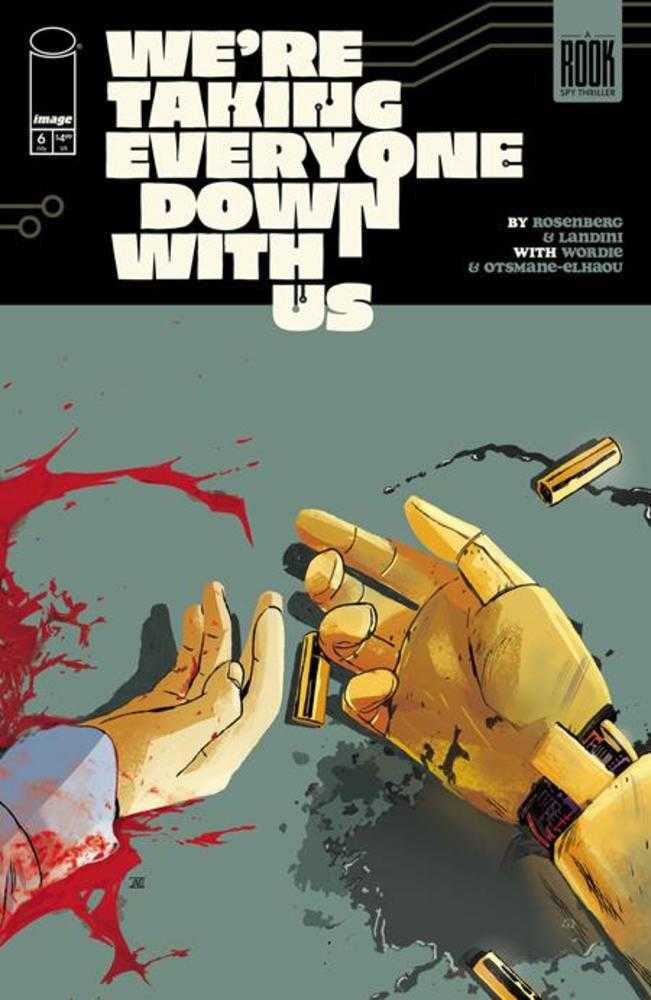 Were Taking Everyone Down With Us #6 Cover A Stefano Landini