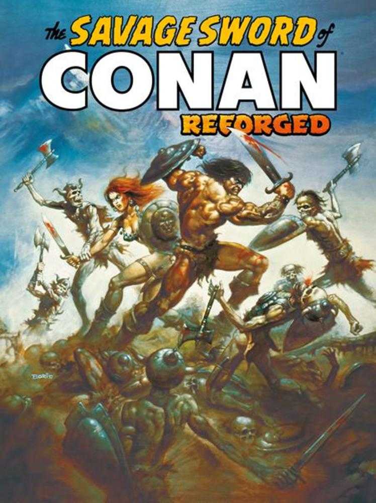 Savage Sword Of Conan Reforged #1 Cover B Boris Vallejo Variant