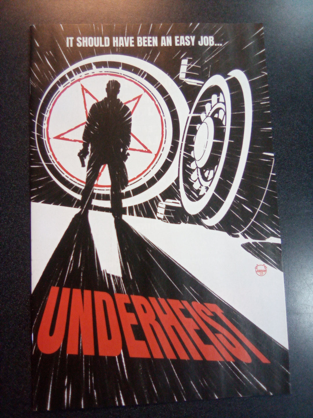 Underheist #1 (Of 5) Cover D 25 Copy Variant Edition Johnson