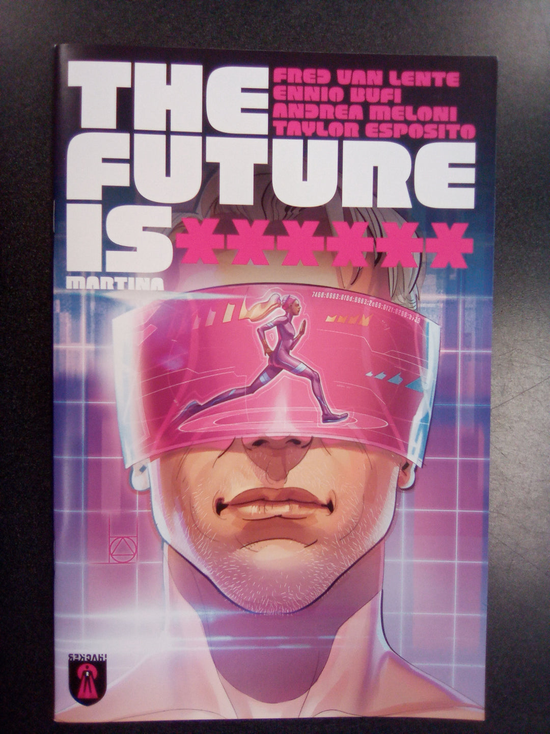 The Future Is ****** Martina #1 Kickstarter Edition Origin One-Shot (2024)