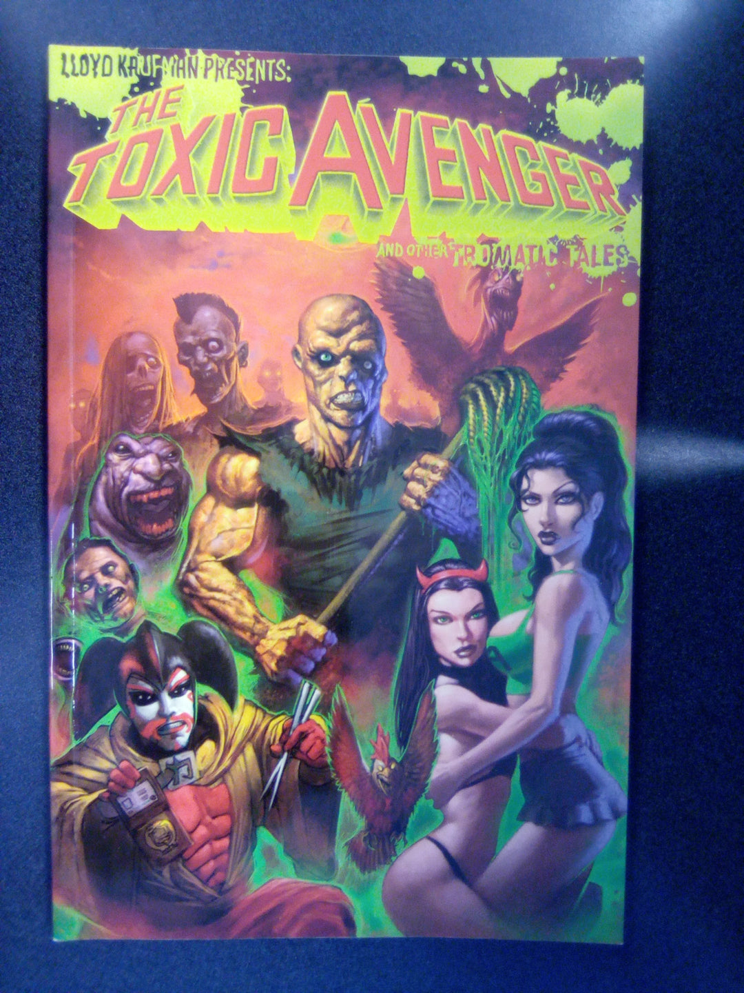 Lloyd Kaufman Presents The Toxic Avenger and Other Tromatic Tales TPB