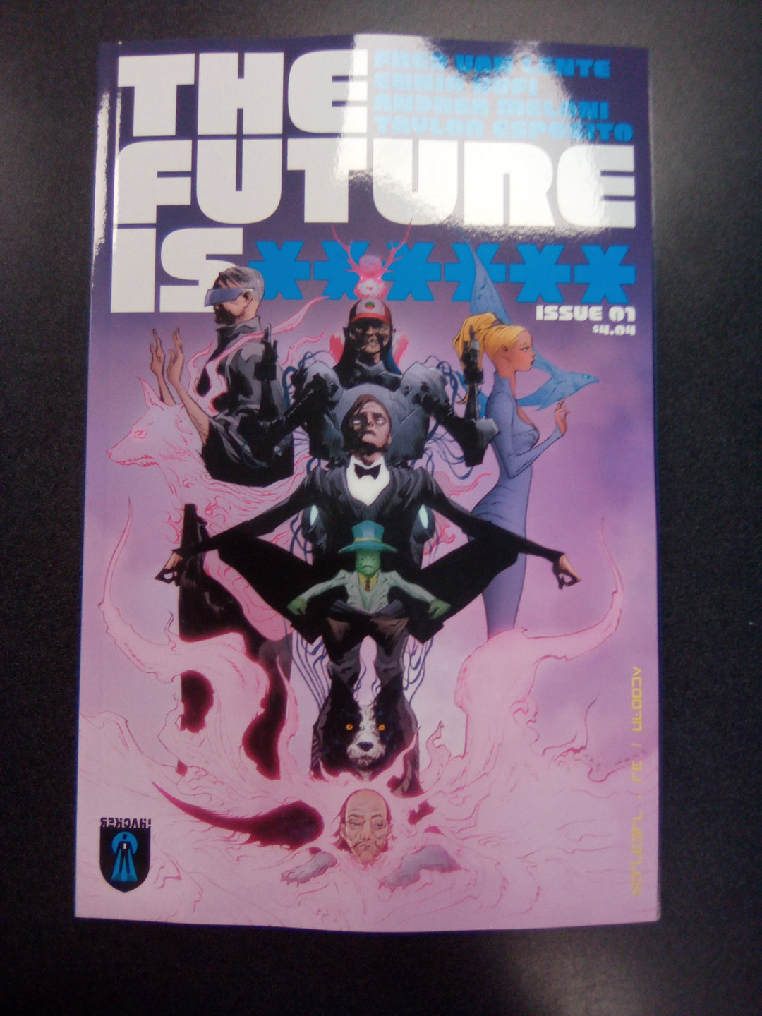 The Future Is ****** #1 $4.04 Edition