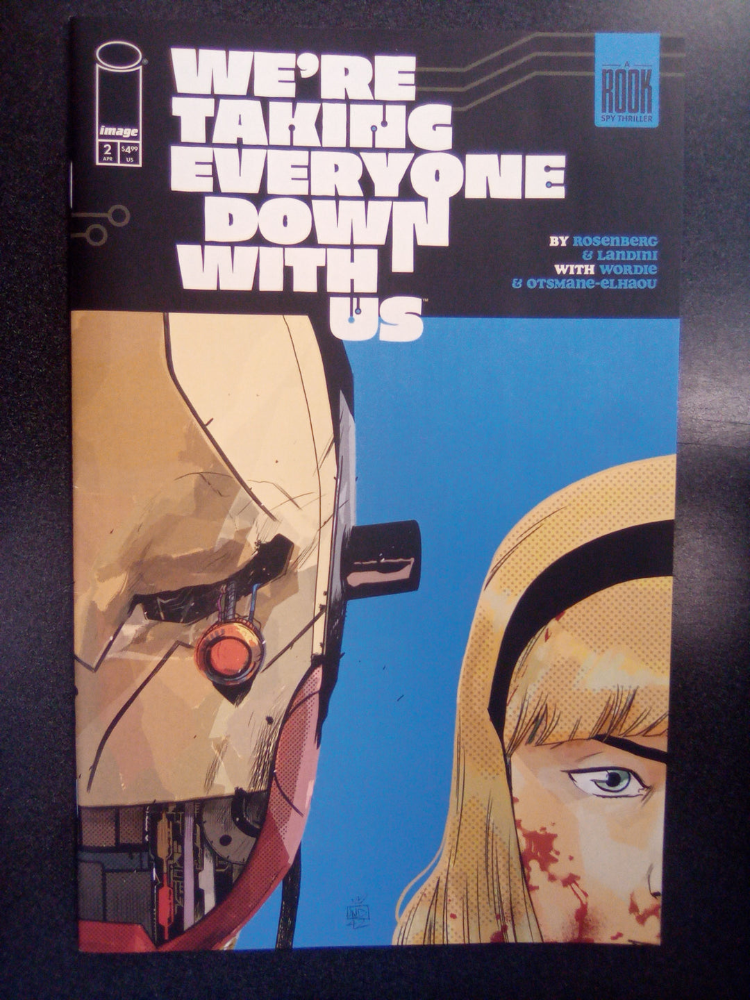 Were Taking Everyone Down With Us #2 (Of 6) Cover A Stefano Landini