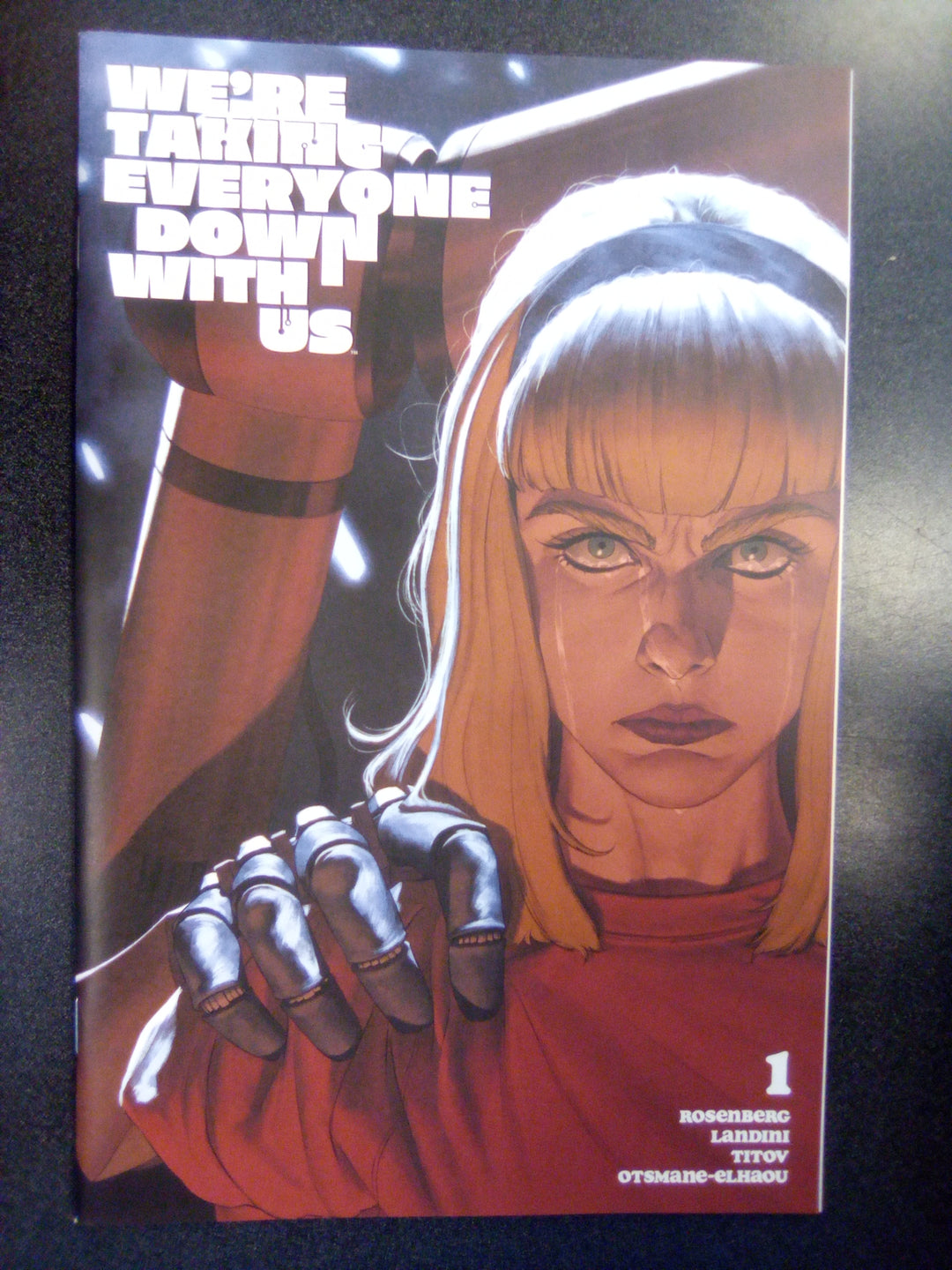 Were Taking Everyone Down With Us #1 (Of 6) Cover B Mattia De Iulis Variant