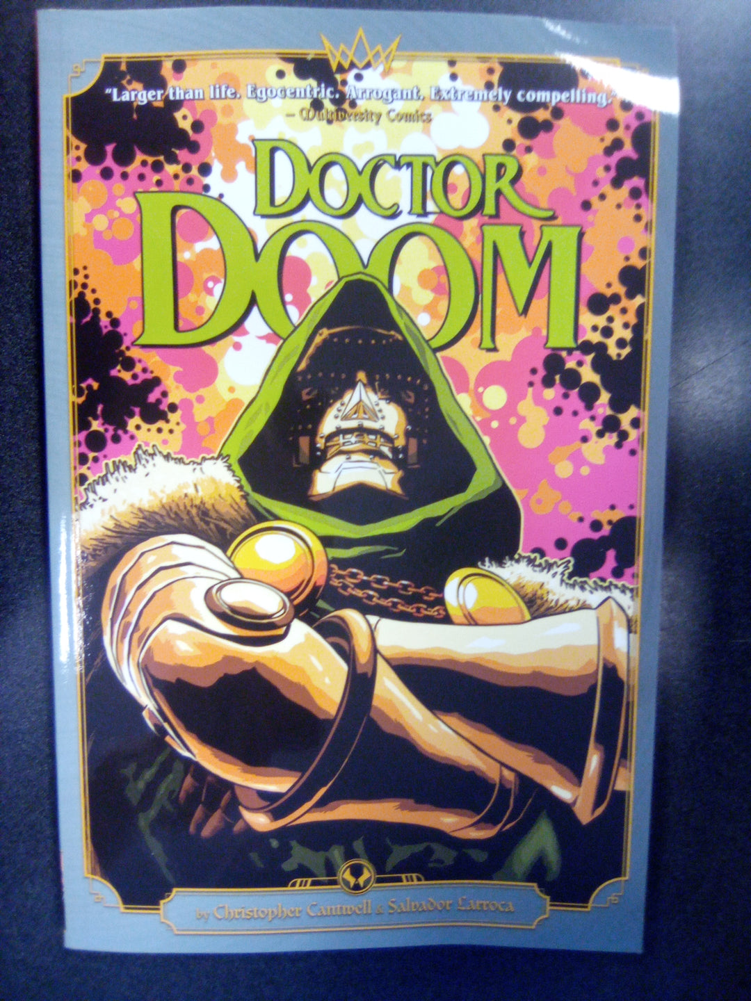 Doctor Doom by Cantwell & Larroca TPB - Used (Good)