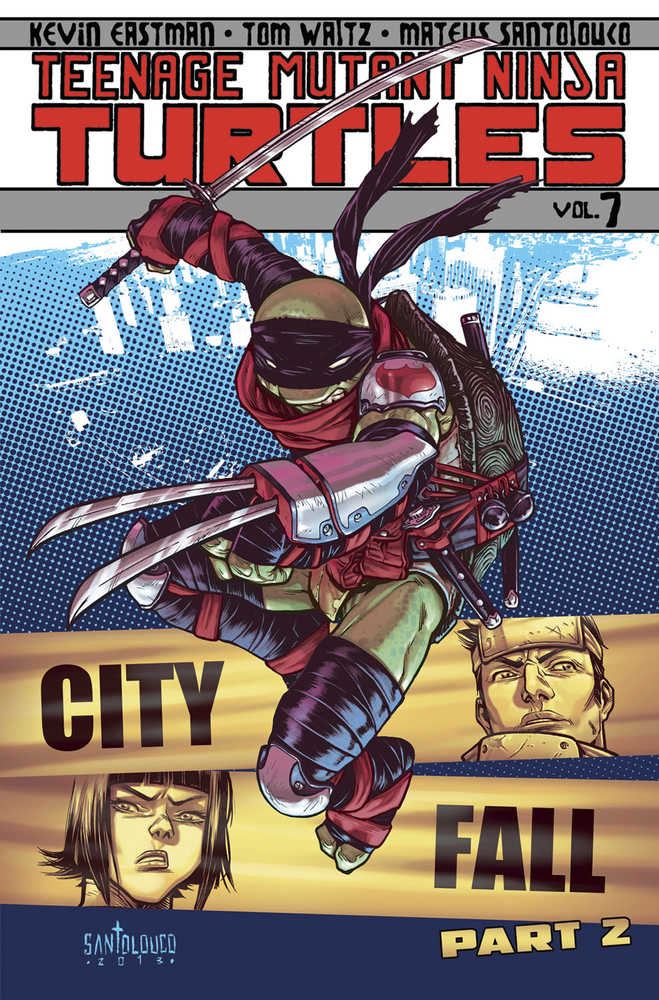 Teenage Mutant Ninja Turtles Ongoing TPB Volume 07 City Fall Pt 2