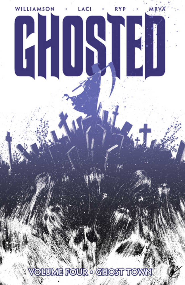 Ghosted TPB Volume 04 Ghost Town