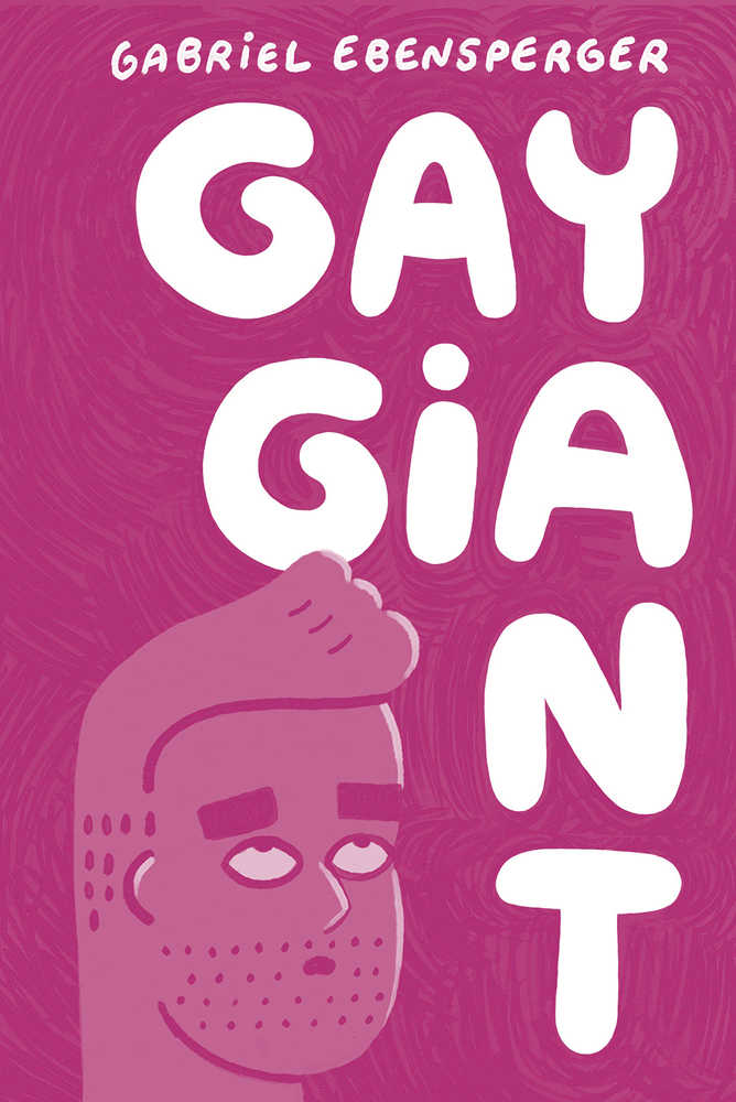 Gay Giant A Memoir Graphic Novel