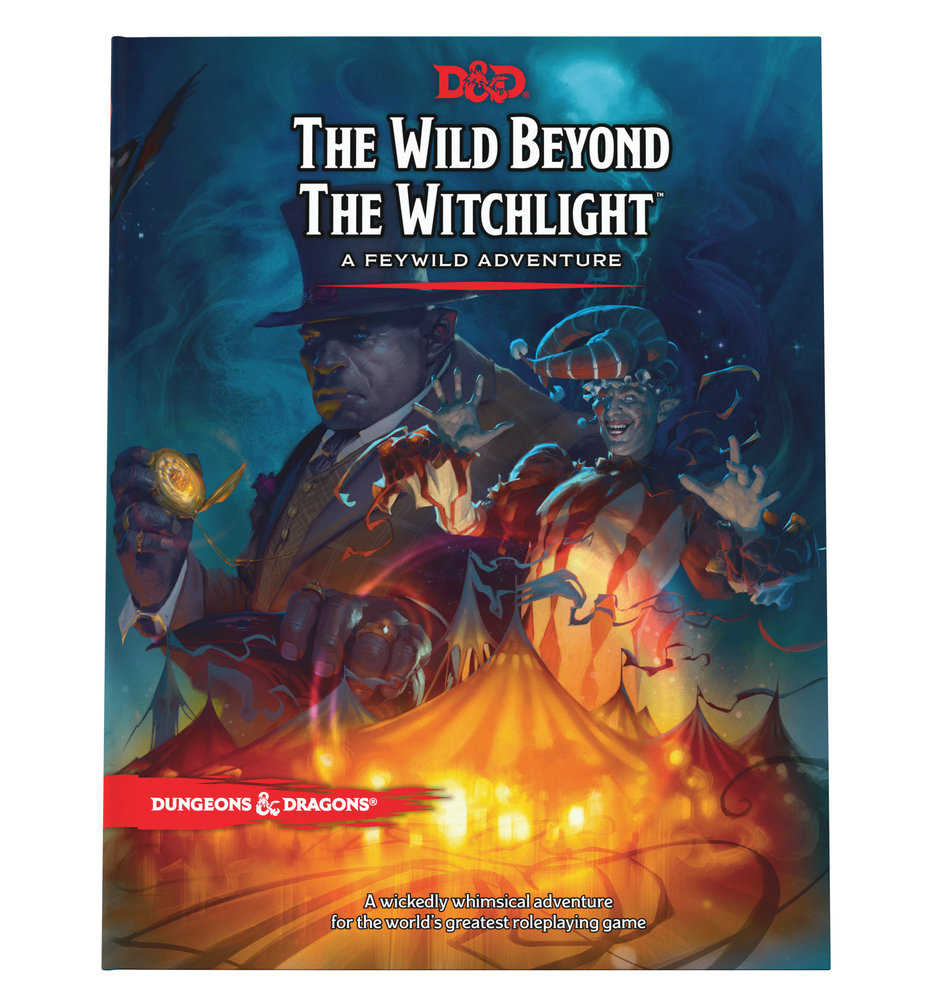 The Wild Beyond The Witchlight: A Feywild Adventure (Dungeons & Dragons Book)