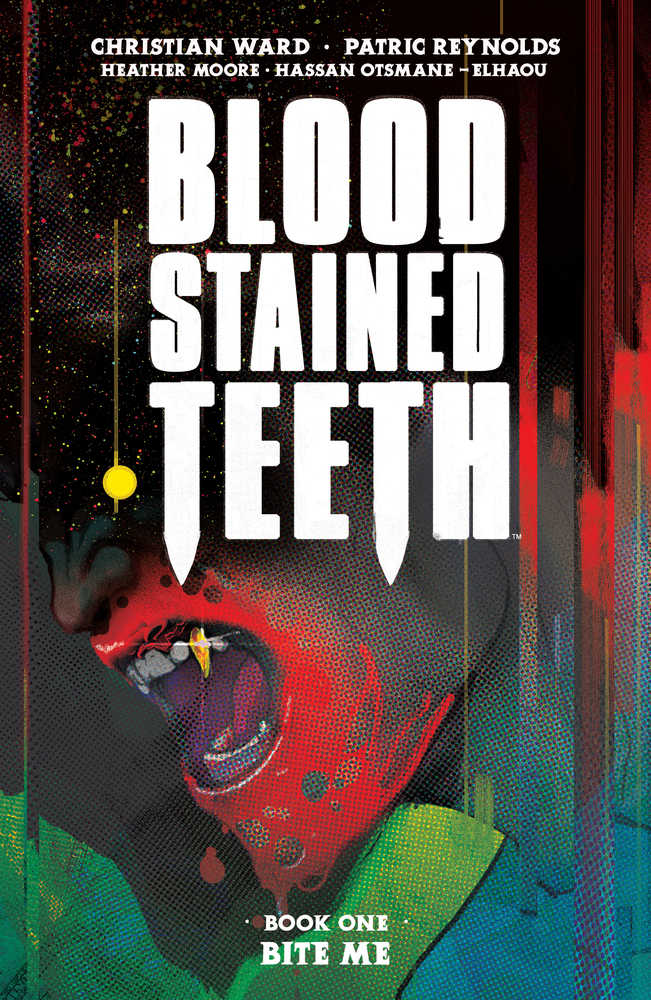 Blood Stained Teeth TPB Volume 01 Bite Me