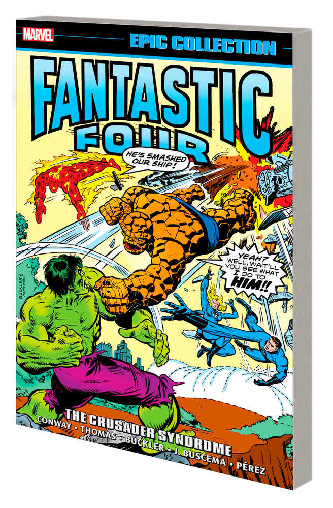 Fantastic Four Epic Collection: The Crusader Syndrome