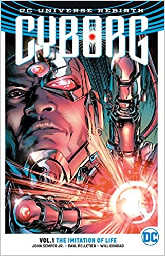 DC Rebirth Cyborg Vol.1 The Imitation of Life (TPB)