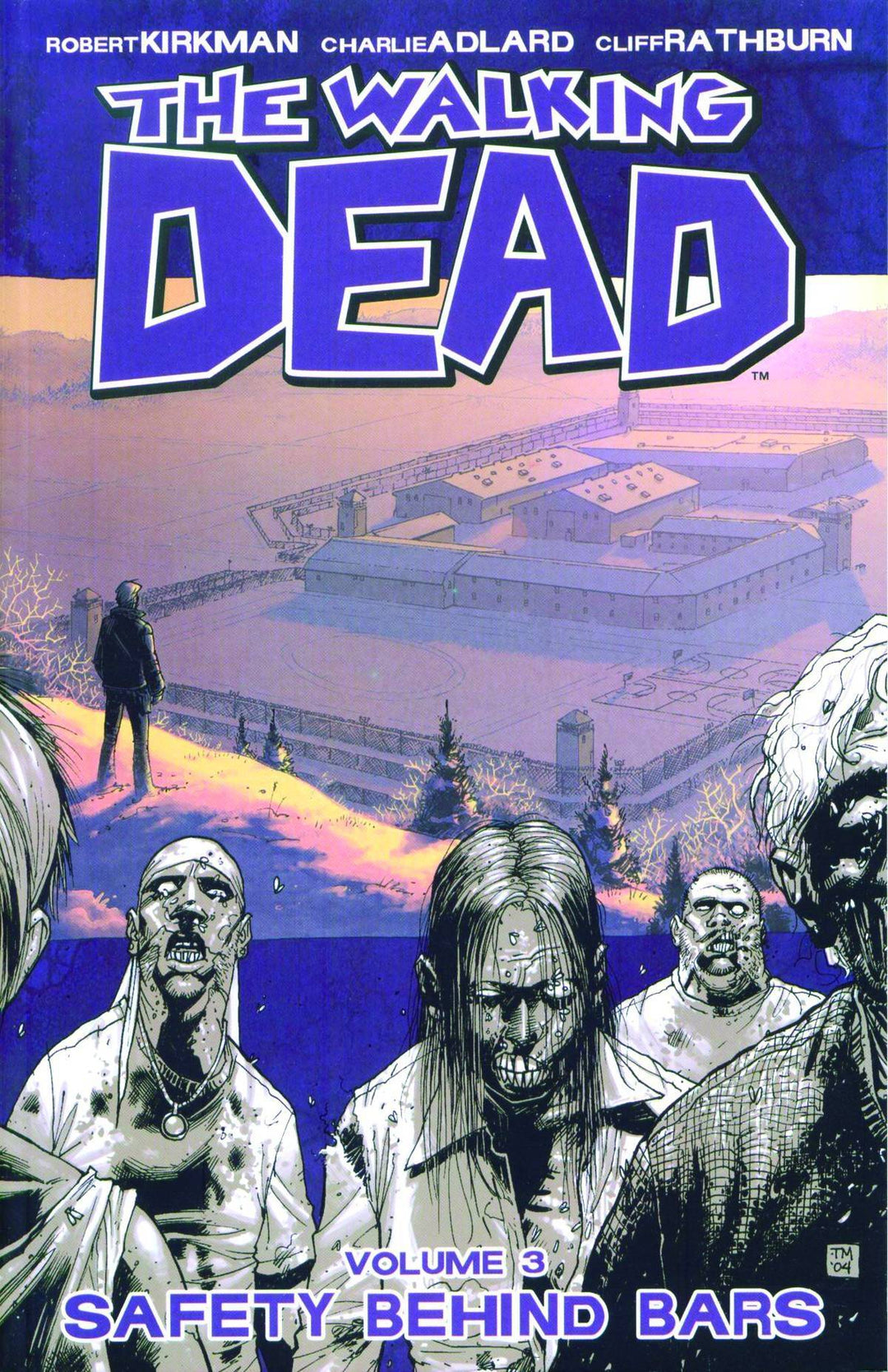 Walking Dead Trade Paperback Vol 03 Safety Behind Bars