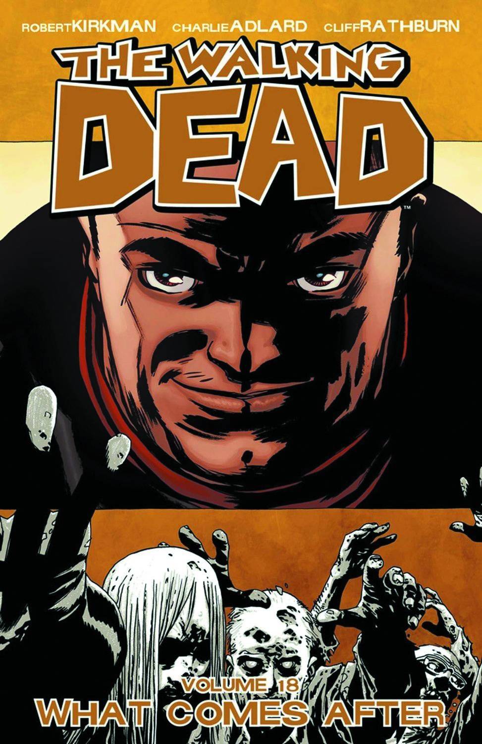 Walking Dead Trade Paperback Vol 18 What Comes After