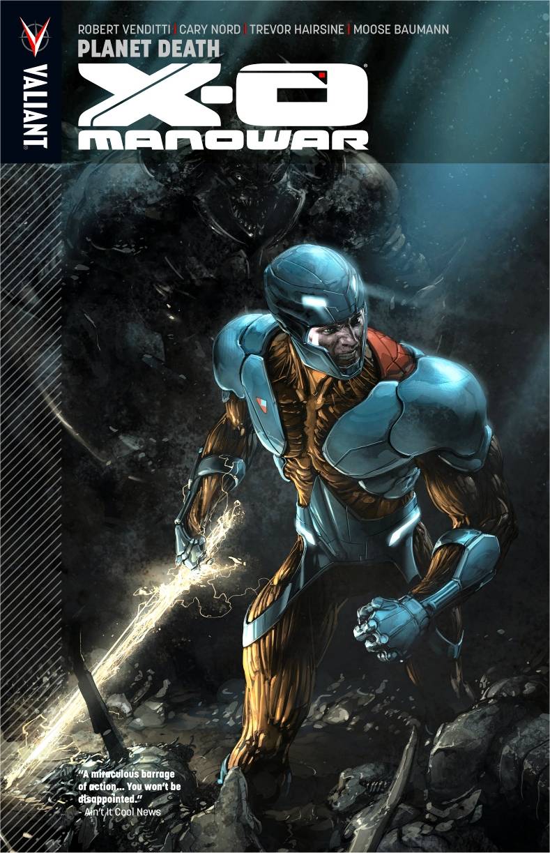 X-O Manowar Trade Paperback Vol 03 Planet Death