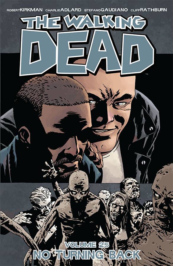 Walking Dead Trade Paperback Vol 25 No Turning Back