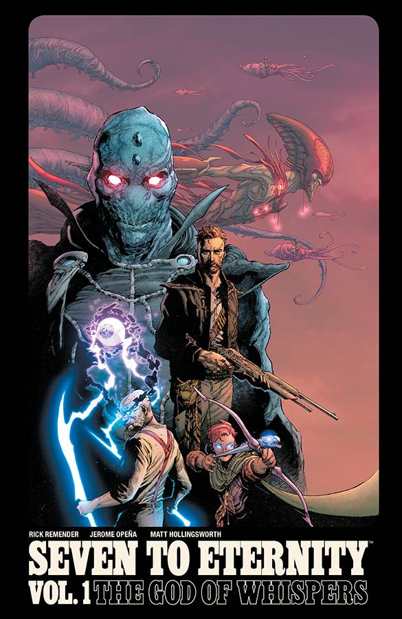 Seven To Eternity Trade Paperback Vol 01