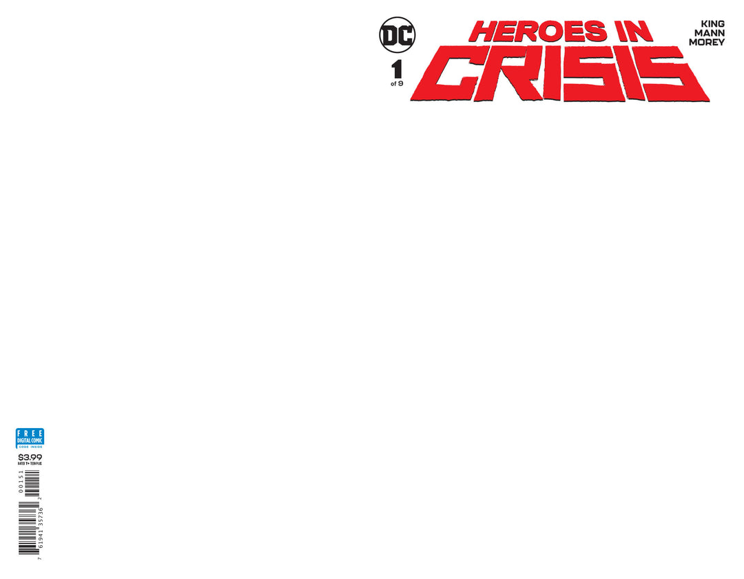 Heroes In Crisis #1 (Of 9) Blank Variant Edition