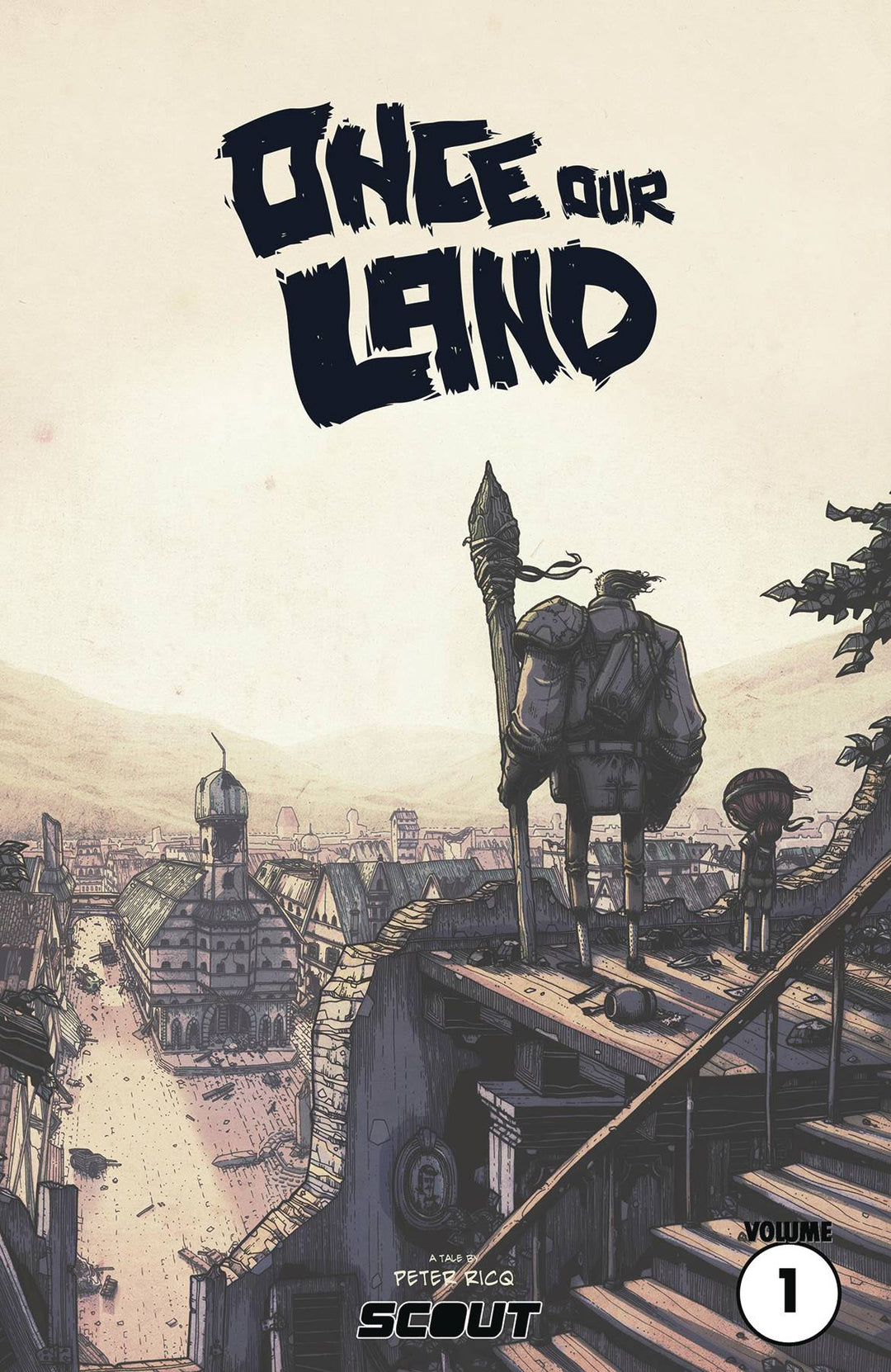 Once Our Land Trade Paperback Vol 01 Remastered Ed