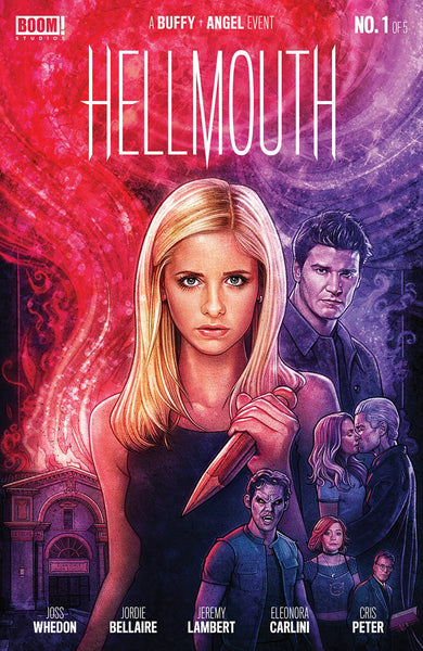 Buffy Vampire Slayer Angel Hellmouth #1 Cover B Lambert