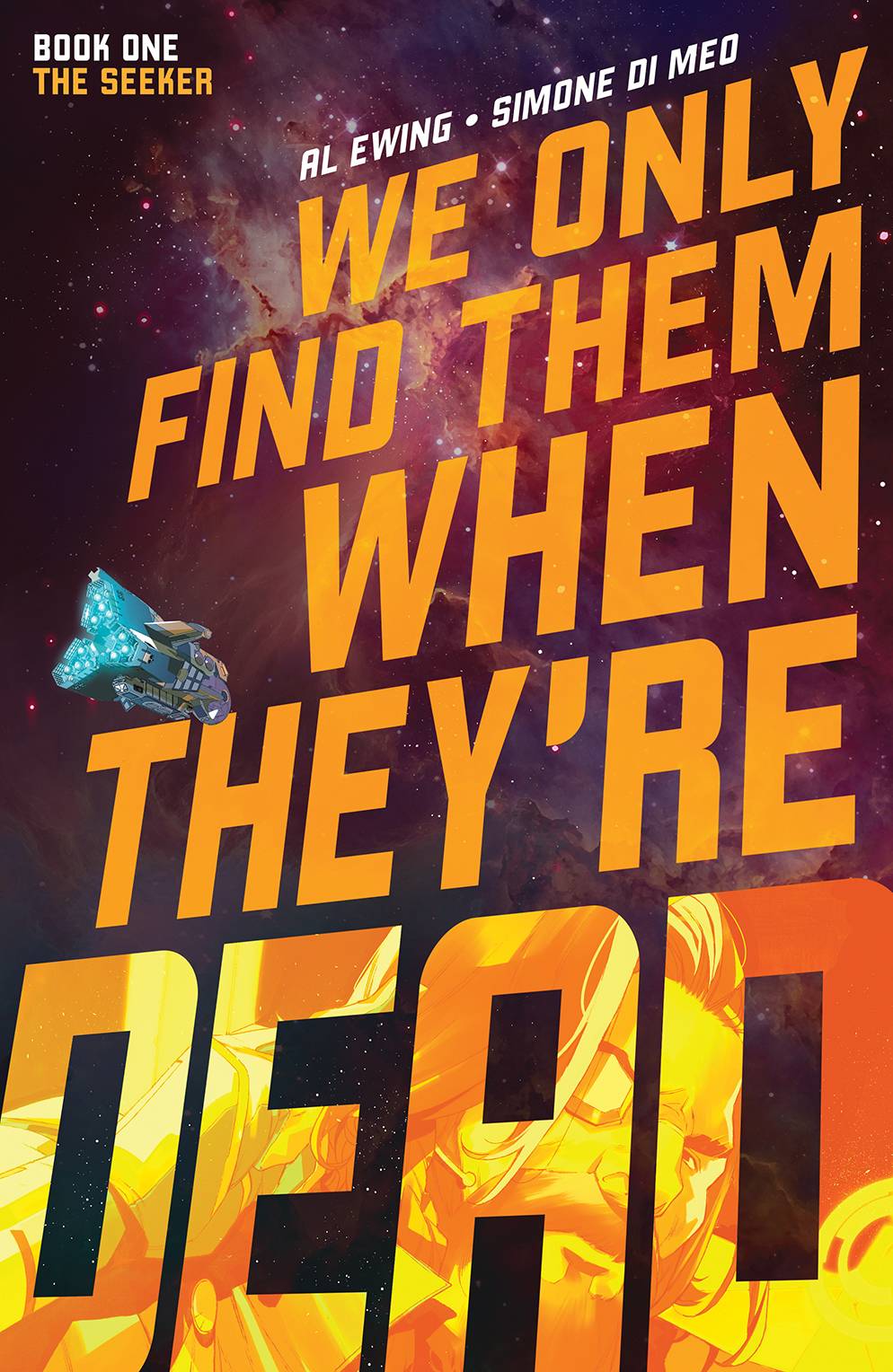 We Only Find Them When Theyre Dead Trade Paperback Vol 01