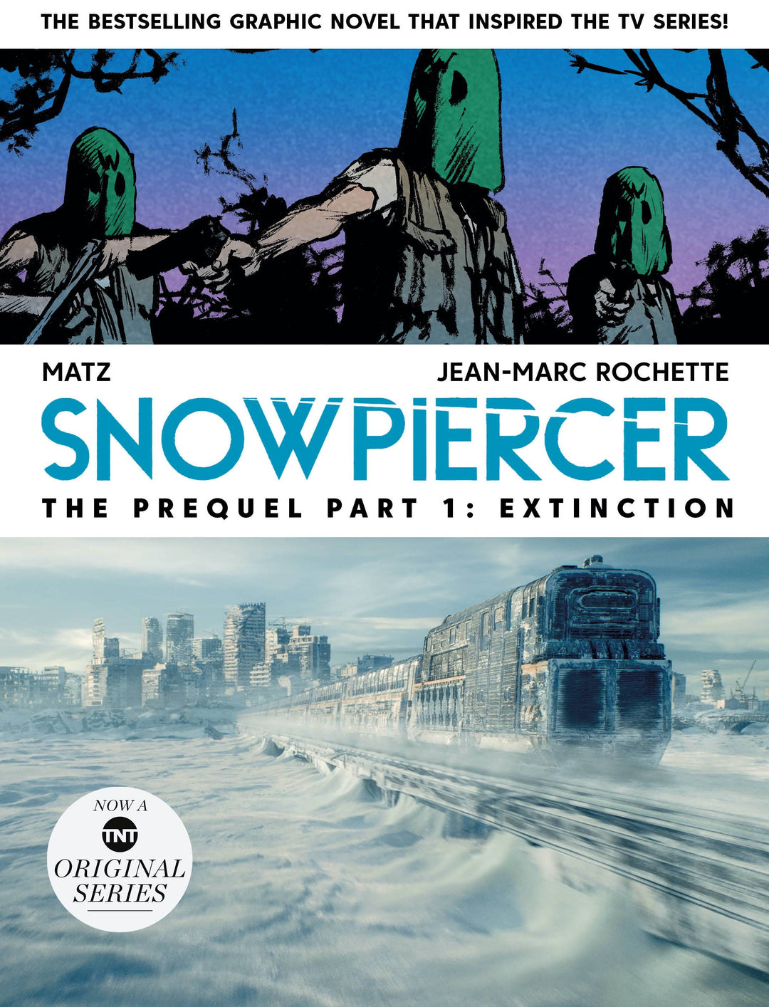 Snowpiercer Prequel Vol 01 Extinction