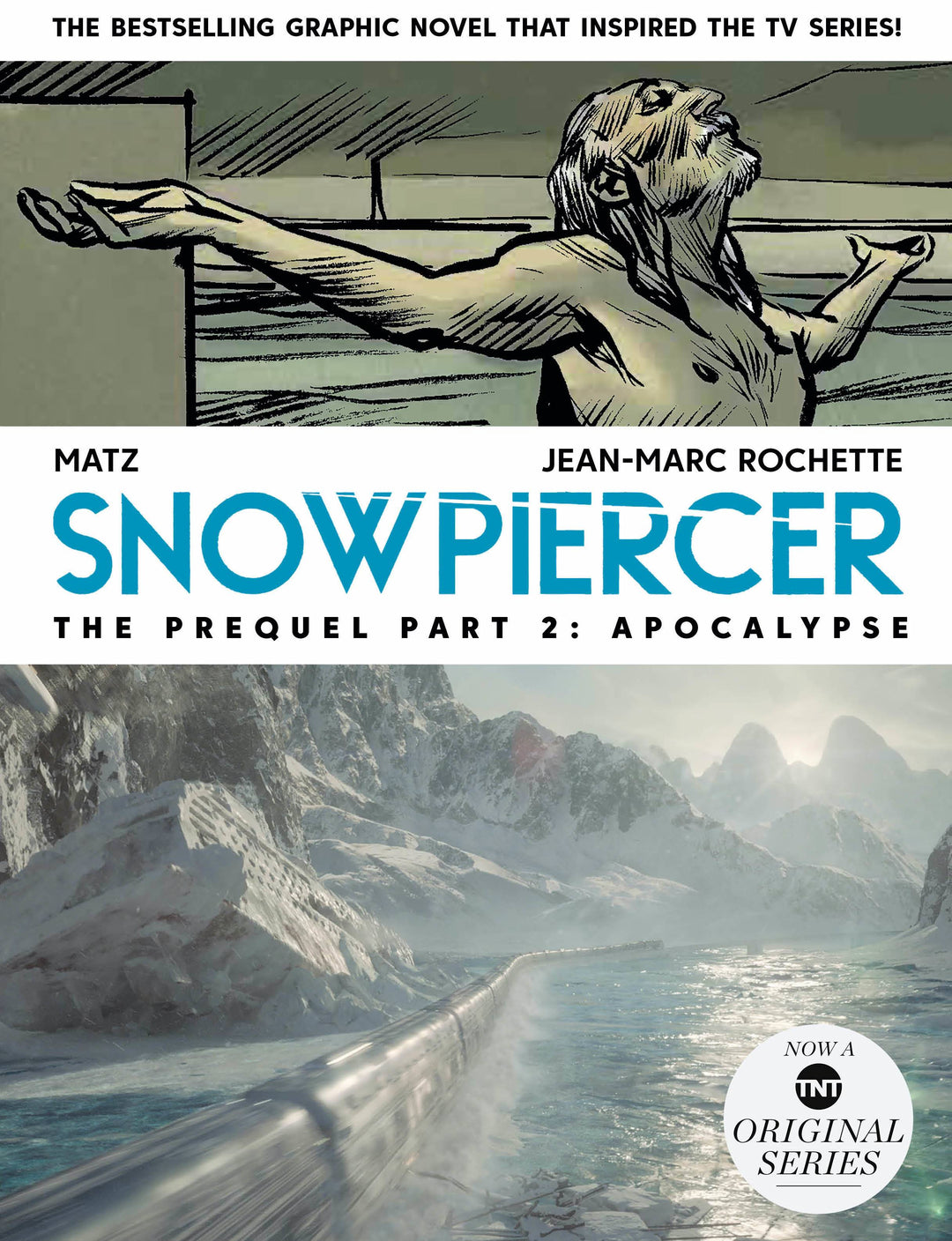 Snowpiercer Prequel Vol 02 Apocalypse